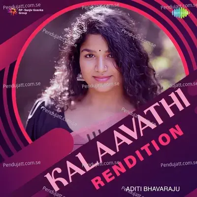 Kalaavathi - Rendition - Aditi Bhavaraju album cover 