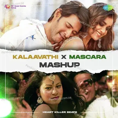 Kalaavathi X Mascara - Mashup - Heart Killer Beats album cover 