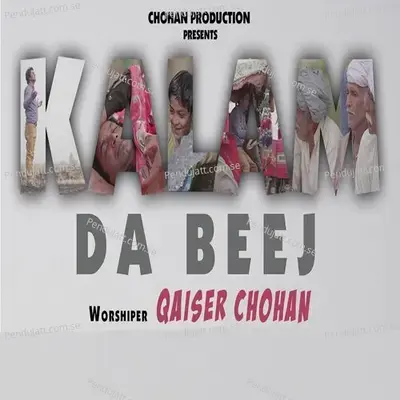 Kalam Da Beej - Qaisar Chohan album cover 