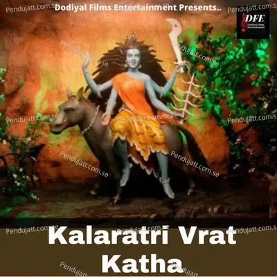 Kalaratri Mata Vrat Katha - Meenu Dodiyal album cover 