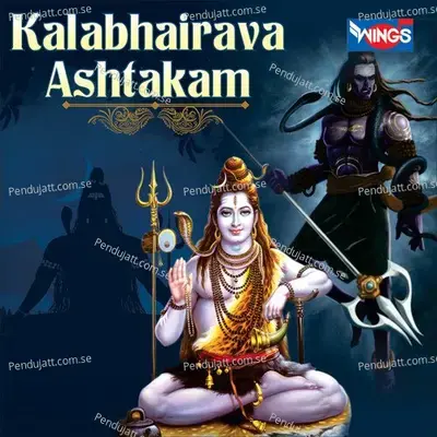 Kalbhairava Ashtakamwav - Rajalakshmee Sanjay album cover 