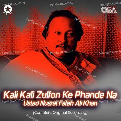 Kali Kali Zulfon Ke Phande Na - Nusrat Fateh Ali Khan album cover 