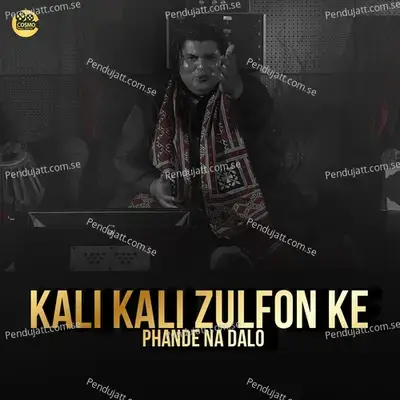 Kali Kali Zulfon Ke Phande Na Dalo  Trophical Flip  Cover  - Khalid Khan Qawal
