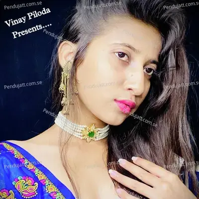 Kali Kallo Mat Kah Mai Chu Chokaleti - Vinay Piloda album cover 