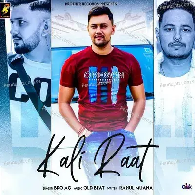 Kali Raat - Bro AG album cover 