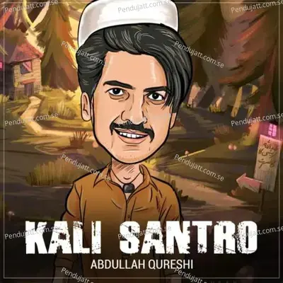 Kali Santro - Abdullah Qureshi album cover 