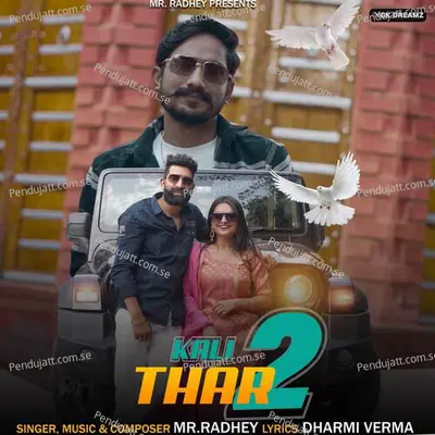 Kali Thar 2 - MR RADHEY album cover 