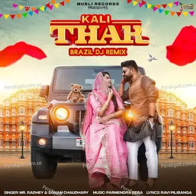 Kali Thar  Brazil Dj Remix  - MR RADHEY