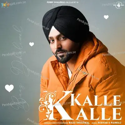 Kalle Kalle - Baaz Dhaliwal album cover 