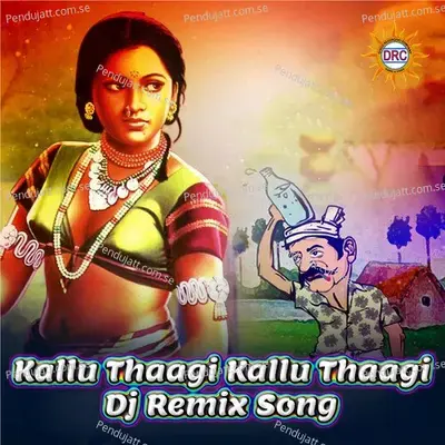 Kallu Thaagi Kallu Thaagi - Peddapuli Eshwar album cover 