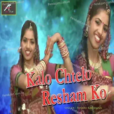 Kalo Chatelo Resam Ko - Vinod Khudana album cover 