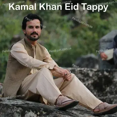 Kamal Khan Eid Tappy - Kamal khan Kamal album cover 