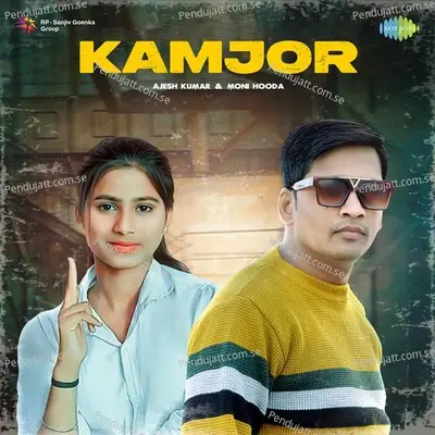 Kamjor - Ajesh Kumar album cover 