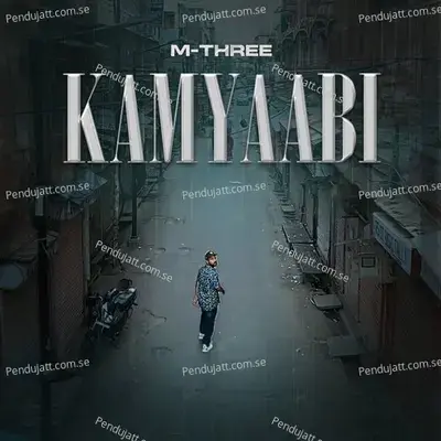 Kamyaabi - M Three album cover 