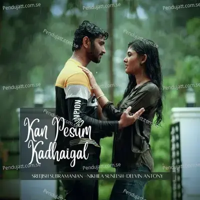 Kan Pesum Kadhaigal - Sreejish Subramanian album cover 