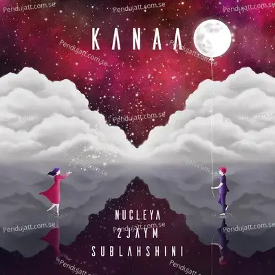 Kanaa - Nucleya album cover 