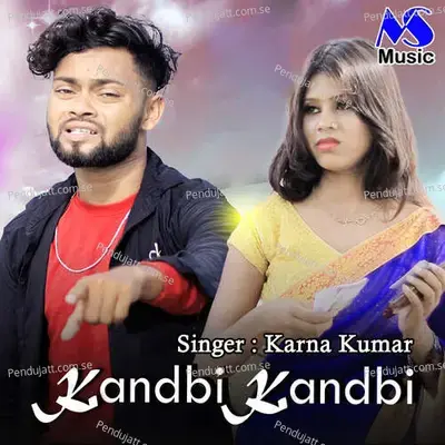 Kandbi Kandbi - Karna Kumar album cover 