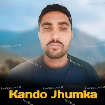 Kando Jhumka - Thakur Saab album cover 