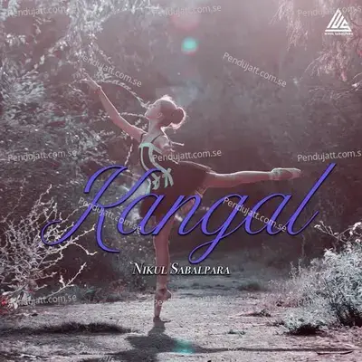 Kangal - Nikul Sabalpara album cover 