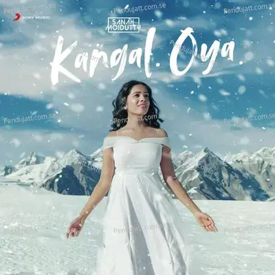 Kangal Oya - Sanah Moidutty album cover 