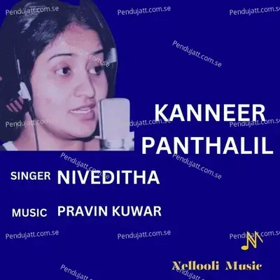 Kanneer Panthalil - Niveditha album cover 