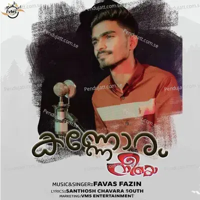 Kannoram Neeye - Favas Fazin album cover 