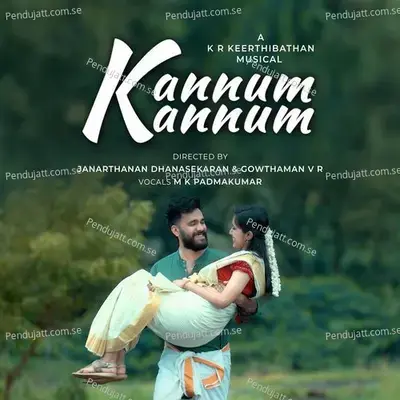 Kannum Kannum - Padmakumar album cover 