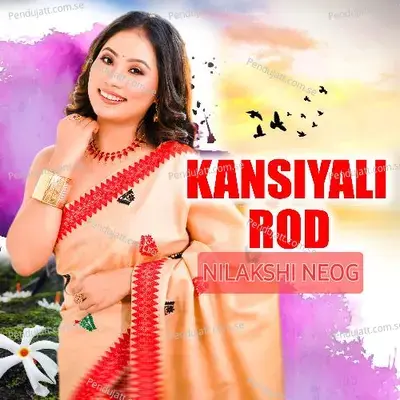 Kansiyali Rod - Nilakshi Neog album cover 