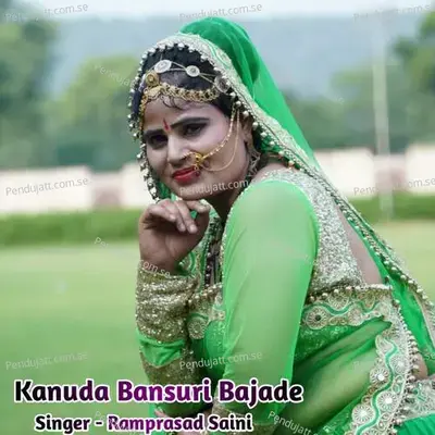 Kanuda Bansuri Bajade - Ramprasad Saini album cover 