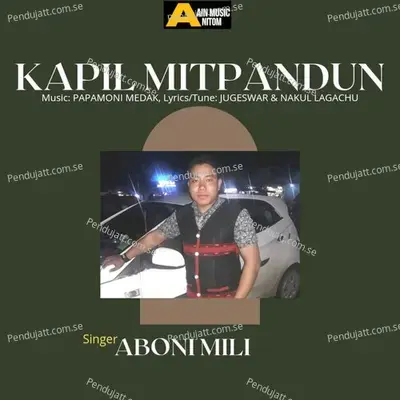 Kapil Mitpandun - Aboni Mili album cover 