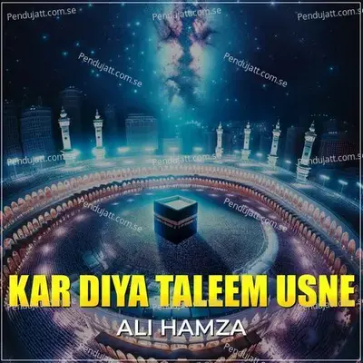 Kar Diya Taleem Usne - Ali Hamza album cover 