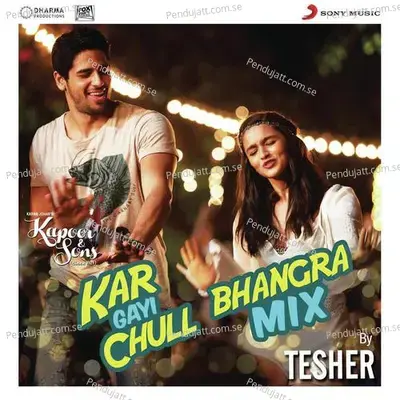 Kar Gayi Chull (Bhangra Mix By Tesher) (From 