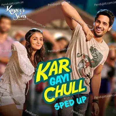 Kar Gayi Chull - Badshah album cover 