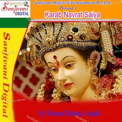 Karab Navrat Saiyn - Anjali cover album