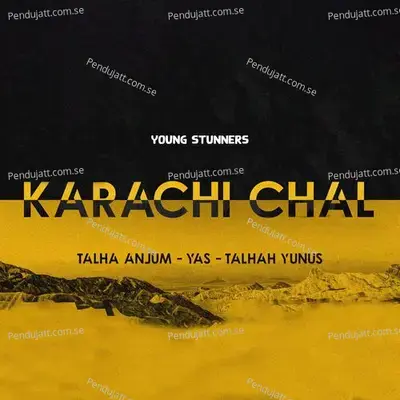 Karachi Chal - Young Stunners album cover 