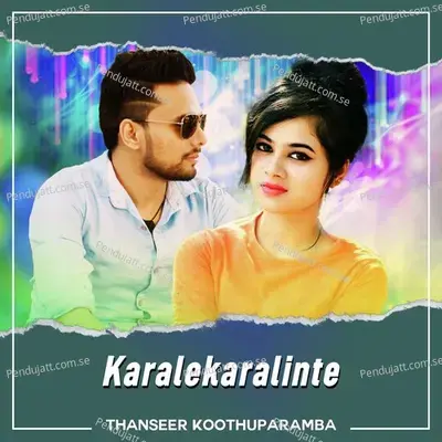 Karalekaralinte - Thanseer Koothuparamba album cover 