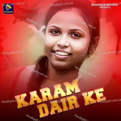 Karam Dair Ke - Ashok Kumar album cover 