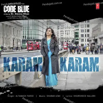 Karam Karam - Altamash Faridi album cover 