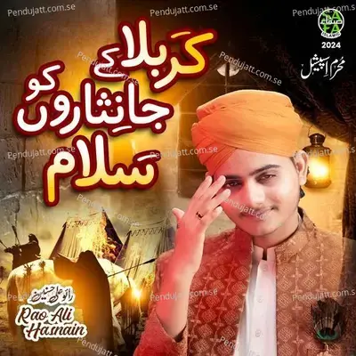 Karbala Ke Jaan Nisaron Ko Salam - Rao Ali Hasnain album cover 