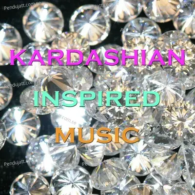 Kardashian Inspired Music - Merlin cover album