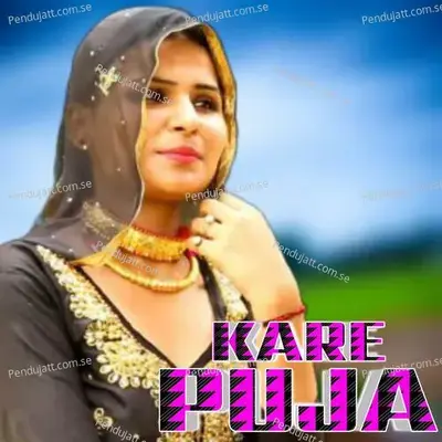 Kare Puja - Mistar Khan