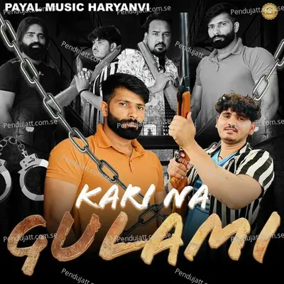 Kari Na Gulami - Kamal Rawat album cover 