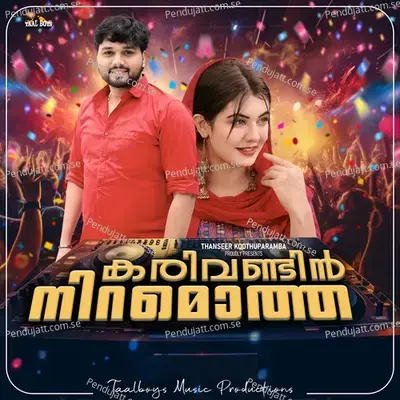 Karivandin Niramotha - Thanseer Koothuparamba album cover 