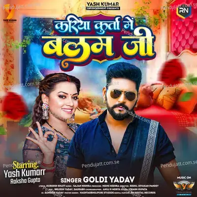 Kariya Kurta Me Balam Ji - Goldi yadav album cover 