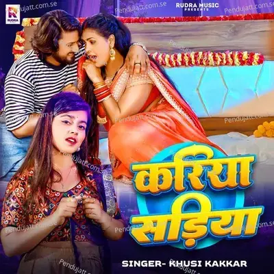 Kariya Sadiya - Khusi Kakkar album cover 