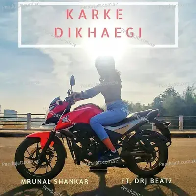 Karke Dikhaegi - DRJ Sohail album cover 