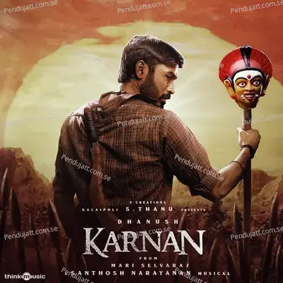 Karnan Purappadu - Santhosh Narayanan album cover 