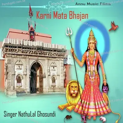 Karni Mata Bhajan - Nathulal Ghosundi album cover 