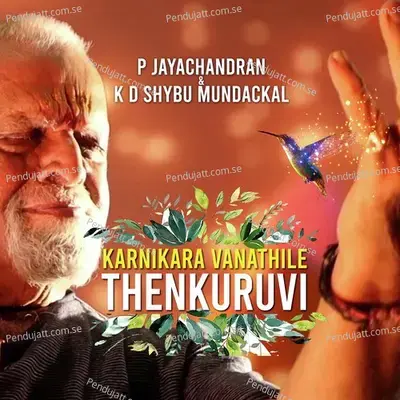 Karnikaravanathile Thenkuruvi - P. Jayachandran album cover 