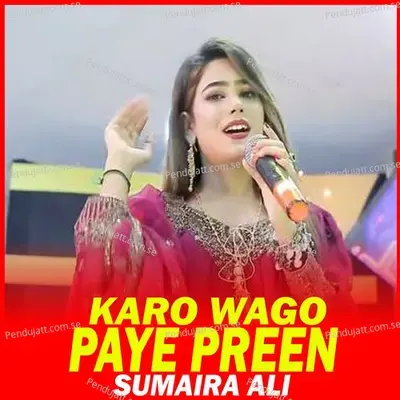 Karo Wago Paye Preen - Sumaira Ali album cover 